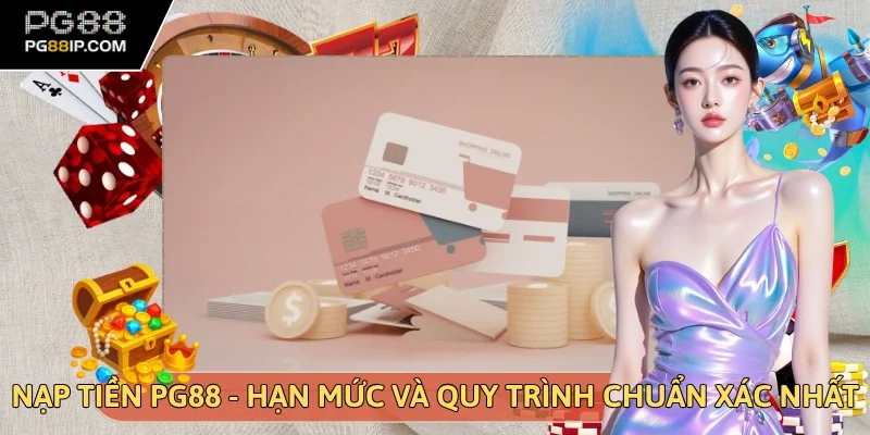nạp tiền PG88